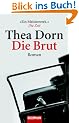 Die Brut: Roman