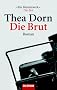 Die Brut: Roman