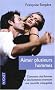 Aimer plusieurs hommes