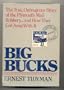 Big Bucks: The True, Outrageous Story of the Plymouth Mail Robbery and How They Got Away with It