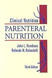Clinical Nutrition: Parenteral Nutrition (v. 2)