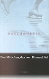 Produkt-Bild: Das M&auml;dchen, das vom Himmel fiel