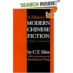 A History of Modern Chinese Fiction: Third Edition