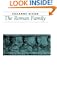 The Roman Family (Ancient Society and History)