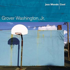 Grover Washington Jr - Jazz Moods - Zortam Music