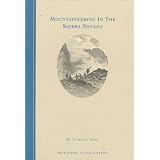 MountaineeringintheSierraNevada(HighSierraClassicsSeries)