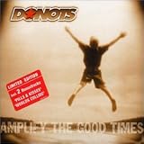 Donots - Amplify the Good Times