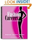 Fashion Careers: The Complete Job Search Workbook, Third Edition