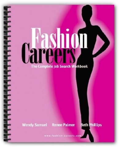 Fashion Careers: The Complete Job Search Workbook 