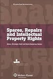 Spares, repairs, and intellectual property rights : IEEM international intellectual property programmes