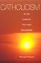 Catholicism at the Dawn of the Third Millennium (Theology)