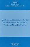 Methods and procedures for the verification and validation of artificial neural networks