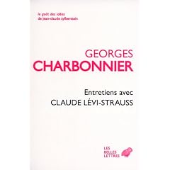 Entretiens avec Claude L�vi-Strauss