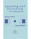 Applying and Attacking Pressure by Bo Ryan