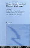 Connectionist Models of Memory and Language