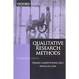 qualitative research methods a health focus