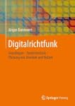Digitalrichtfunk: Grundlagen - System...