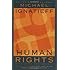 Human Rights as Politics and Idolatry