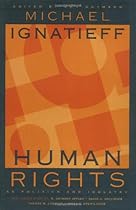 Human Rights as Politics and Idolatry