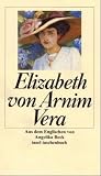 Vera. - Elizabeth von Arnim