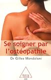 Se soigner par l'ost�opathie