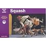 Squash (Know the Game)