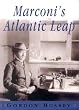 Marconi's Atlantic Leap