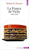 La France de Vichy, 1940-1944