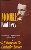 Moore : G. E. Moore and the Cambridge apostles