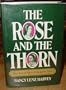 The Rose and the Thorn: The Lives of Mary and Margaret Tudor