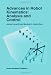 Advances in Robot Kinematics: Analysis and Control