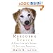 Rescuing Sprite: A Dog Lover's Story of Joy and Anguish