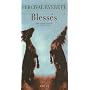 Blessés