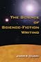 The Science of Science Fiction Writing