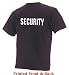 SECURITY T-Shirt - Print on BOTH Sides (in 35 colors)
