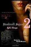 Bankroll Squad 2: Kyla's Revenge (Volume 2)