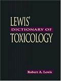 Review Informa HealthCare  / Lewis' Dictionary of Toxicology