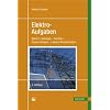 Elektro-Aufgaben. Übungsaufgaben zu den Grundlagen der Elektrotechnik: Elektroaufgaben, Bd.3, Leitungen, Vierpole, Fourier-Analyse, ... der Elektrotechnik (mit Lösungen): BD III Elektro-Aufgaben. Übungsaufgaben zu den Grundlagen der Elektrotechnik: Elektroaufgaben, Bd.3, Leitungen, Vierpole, Fourier-Analyse, ... der Elektrotechnik (mit Lösungen): BD III