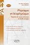 Physique & biophysique rappel de cours exercices & QCM corrig�s tome 2