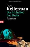 Das Hohelied des Todes: Roman