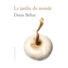 Le jardin du monde