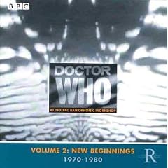 Dr Who At The Radiophonic Workshop Vol. 2: New Beginnings 1970-1980