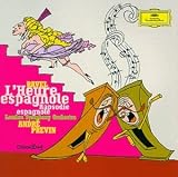 Maurice Ravel, London Symphony Orchestra, André Previn, John Mark Ainsley, Kimberly Barber, David Wilson-Johnson, Georges Gautier, Kurt Ollmann - L'Heure espagnole - Rapsodie espagnole / Previn, LSO