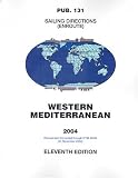 Pub131, 2004 Sailing Directions (Enroute) - Western Mediterranean (11th Edition)