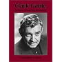 Clark Gable: Biography, Filmography, Bibliography