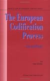 The European Codification Process: Cut and Paste
