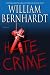 Hate Crime (Bernhardt, William)
