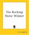 The Rocking-Horse Winner