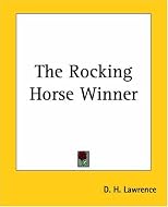 The Rocking-Horse Winner