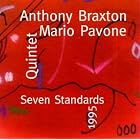 Seven Standards 1995 by  Anthony Braxton and Mario Pavone 